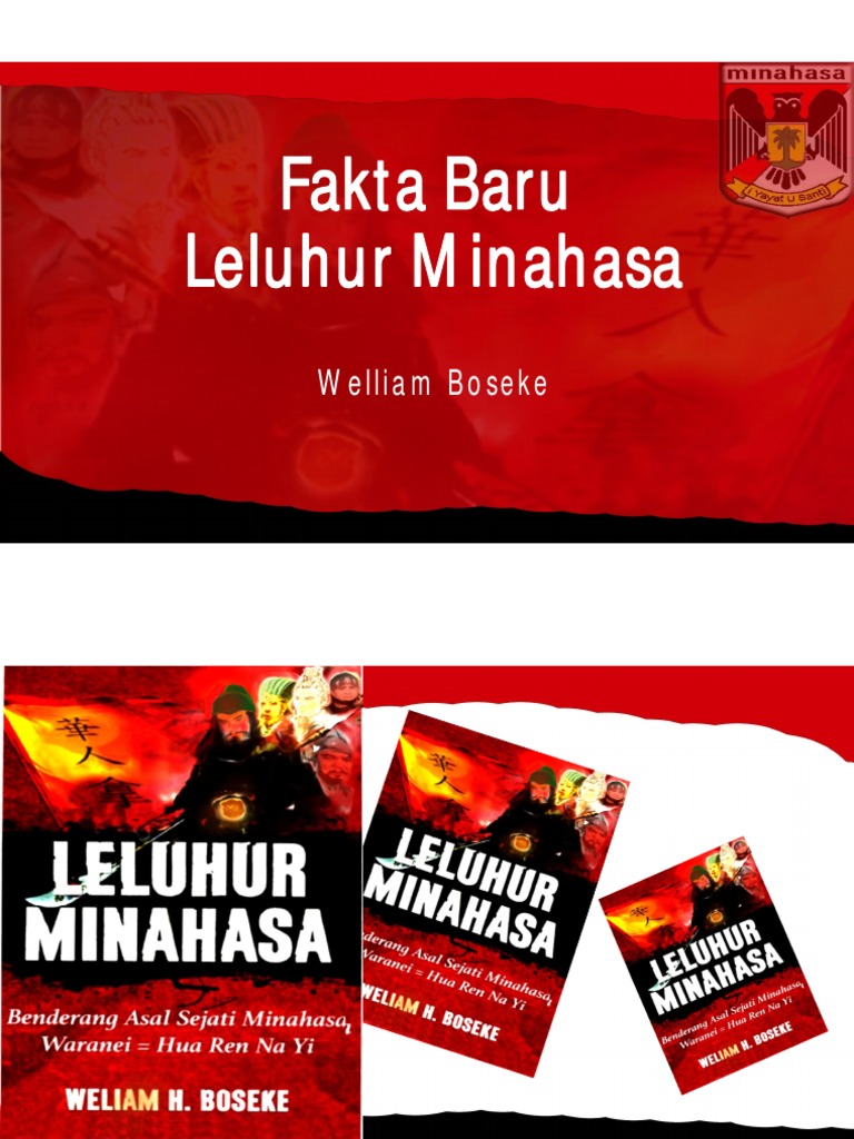 William Shakespeare dan Chen Shou: Pandangan Sejarah Leluhur Minahasa oleh Weliam H Boseke