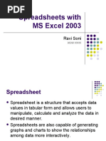 Spreadsheets With MS Excel 2003: Ravi Soni