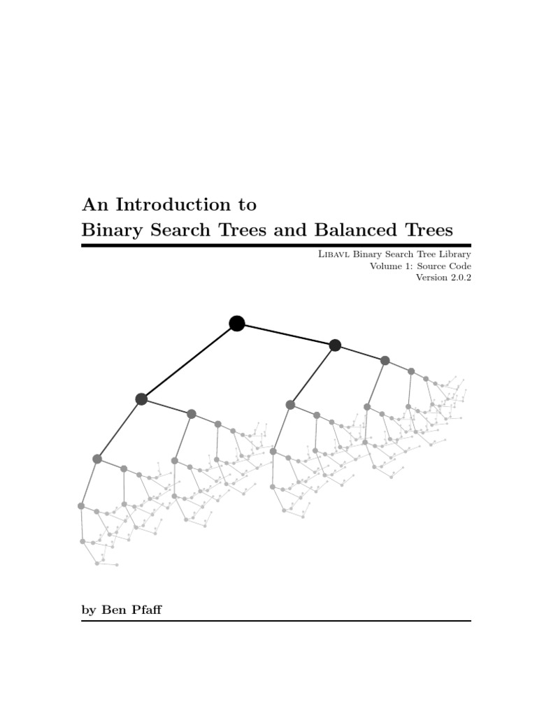 An Introduction To Binary Search Tree and Balanced Tree by Ben Pfaff ...