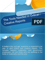 The Tools Needed in Critivcal and Creative Reports