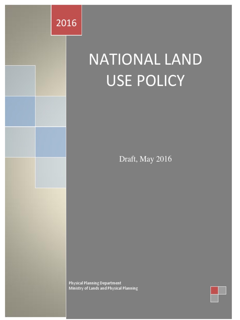 Draft National Land Use Policy May 2016 PDF PDF Sustainability