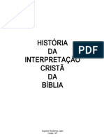 HISTÓRIA DA INTERPRETAÇÃO CRISTÃ DA BÍBLIA