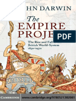John Darwin - The Empire Project - The Rise and Fall of The British World-System, 1830-1970 (2009)