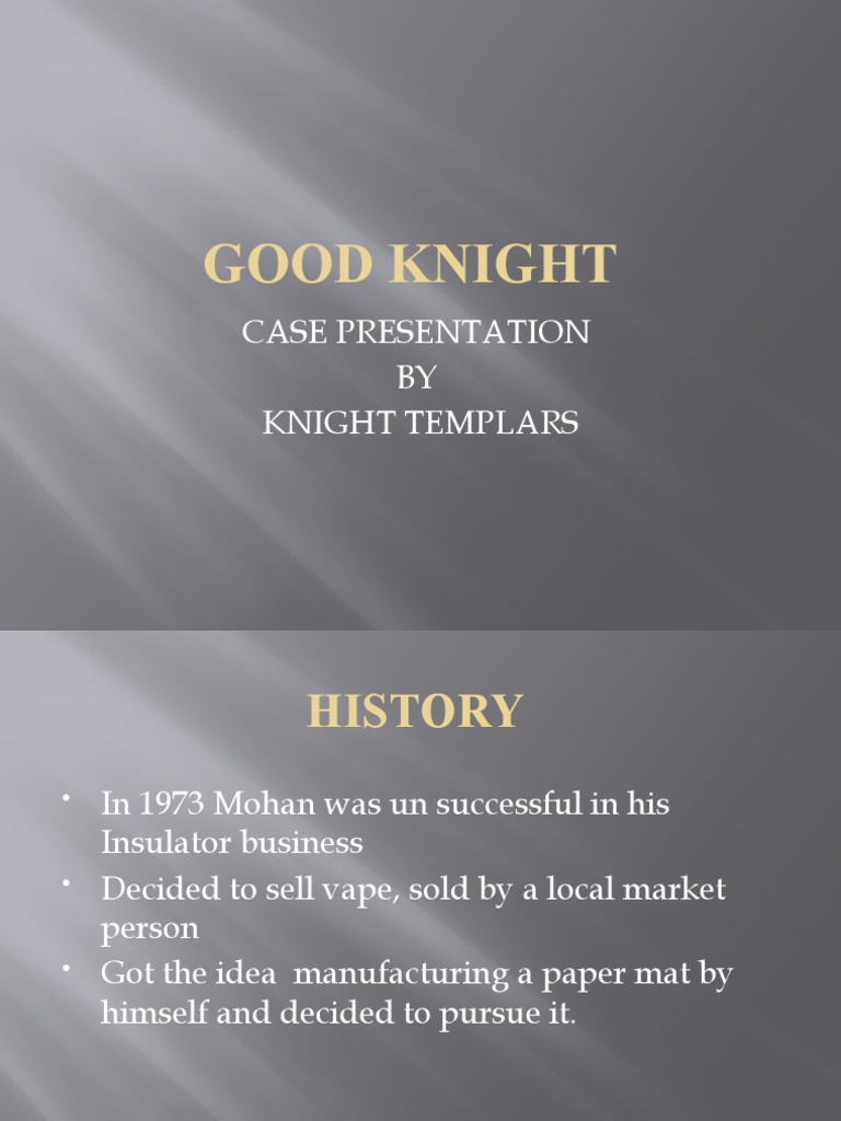 good knight case study
