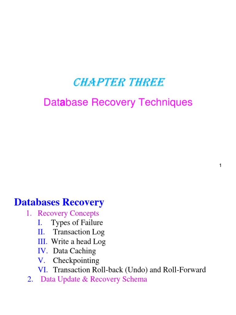 Chapter 3 - Recovery Techniques | PDF | Database Transaction | Cache ...