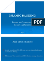 Islamic Banking Islamic Banking: Islamic Vs Conventional Islamic Vs Conventional Return On Deposits Return On Deposits