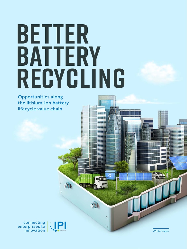 Lithium-Ion Battery Recycling White Paper | PDF | Recycling ...