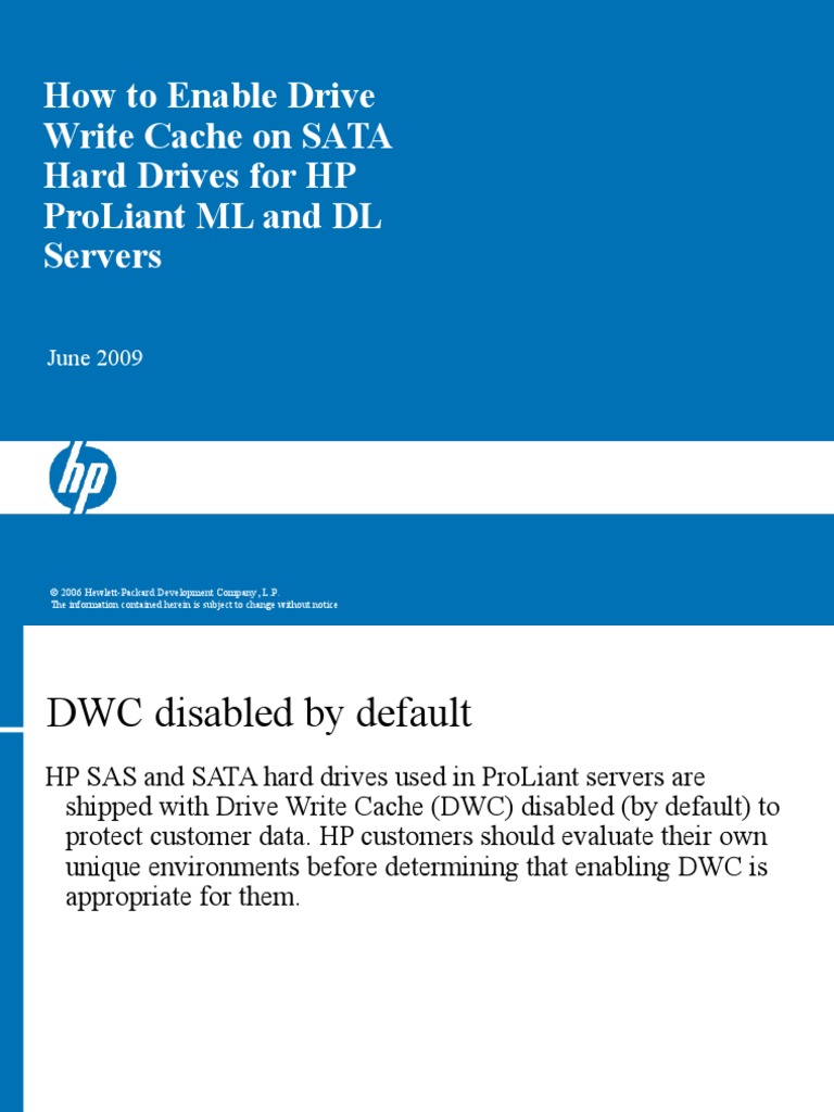 How To Enable Write Cache On SATA HDDs For HP ProLiant ML and DL