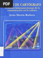 Download Martn Barbero Jess - Oficio de cartgrafo Travesas latinoamericanas de la comunicacin en la cultura by Luisa Vilardi SN43970849 doc pdf