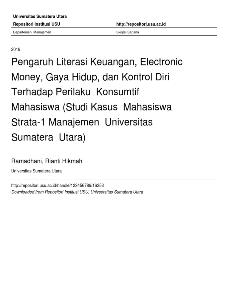 Pengaruh Literasi Keuangan Electronic Money Gaya Hidup Dan Kontrol Diri Terhadap Perilaku Konsumtif Mahasiswa Studi Kasus Mahasiswa Strata 1 Manajemen Universitas Sumatera Utara Pdf