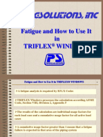 Fatigue and How To Use It in TRIFLEX