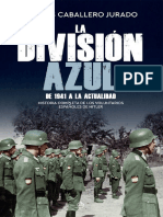 Caballero Jurado Carlos - La Division Azul - De 1941 A La Actualidad.pdf