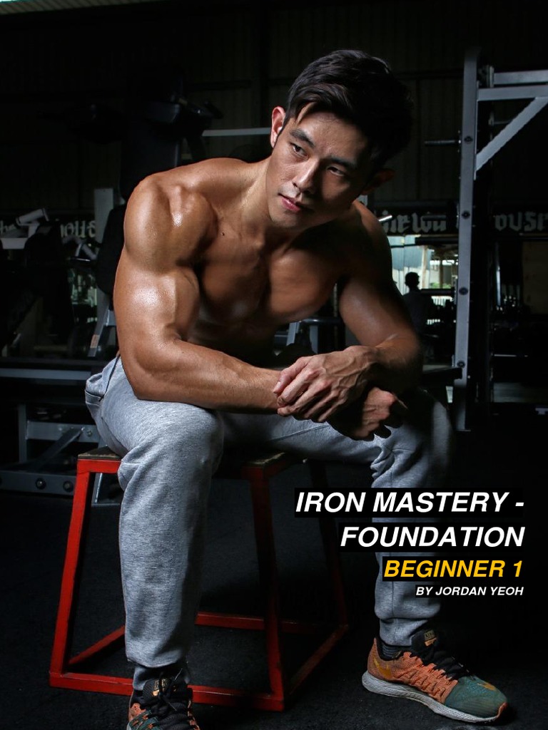 Iron Mastery Training Program - Beginner 1 | PDF | Strength Training ...