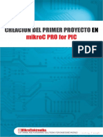 Creación Del Primer Proyecto en Mikroc Pro for Pic
