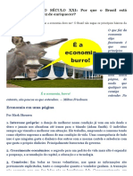 O SUBVERSIVO DO SÉCULO XXI - Por Que o Brasil Está Empobrecendo em Vez de Enriquecer