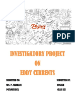 317114162-EDDY-CURRENT-AND-APPLICATIONS-PROJECT Class 12 Physics Investigatory Project