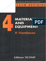 PETROLEUM REFINING V.4_ Materials and Equipment (Publication IFP) ( PDFDrive.com ) (1).pdf