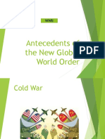 3.0 Antecedents of The New Global World Order