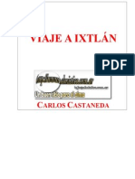 CASTAÑEDA,  CARLOS - VIAJE A IXTLAN