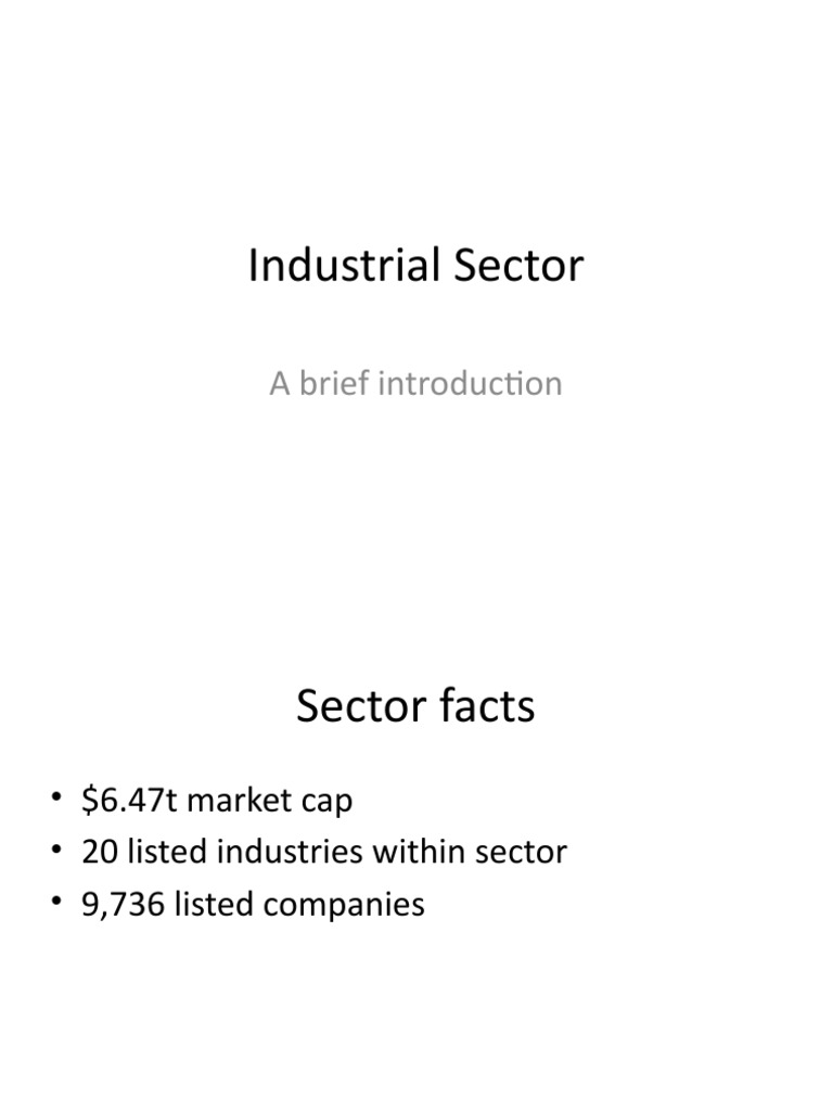 Industrial Sector: A Brief Introduction | PDF | Economies