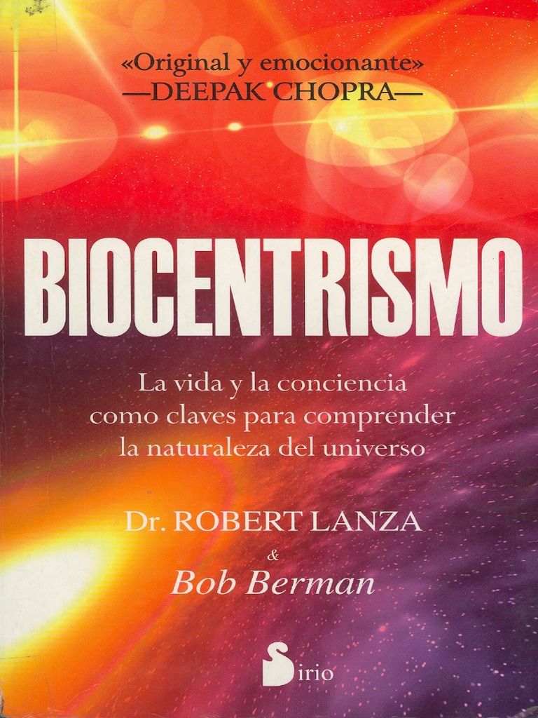 Robert Lanza Biocentrism Pdf | The Grand Biocentric Design – BZIB