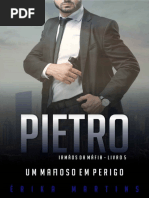 Pietro - Um Mafioso Em Perigo (Irmãos Da Máfia Livro 5)