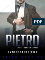 Pietro - Um Mafioso Em Perigo (Irmãos Da Máfia Livro 5)