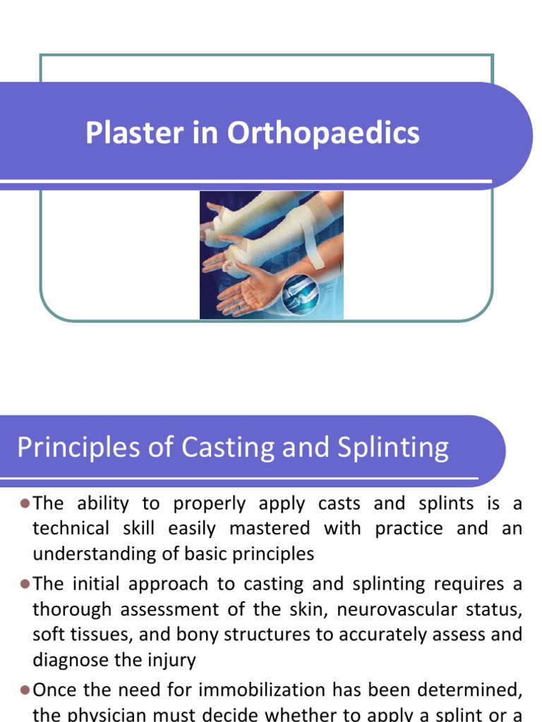 Plaster and Splinting in Orthopedics | PDF | Plaster | Clinical Medicine