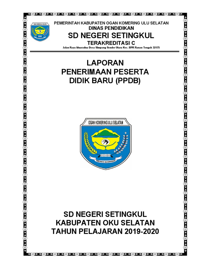 Cover Laporan PPDB Siswa Baru SDN Setingkul 2019 | PDF