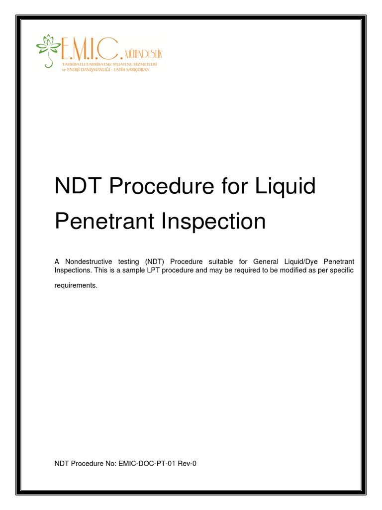 Liquid Penetrant Inspection Procedure | PDF | Nondestructive Testing ...