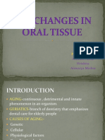 Age Changes in Oral Tissue