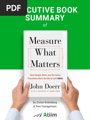 John Doerr OKRs and Measure What Matters Book Summary