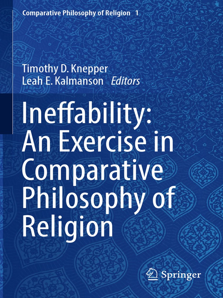 Ineffability - An Exercise in Comparative Philosophy of Religion