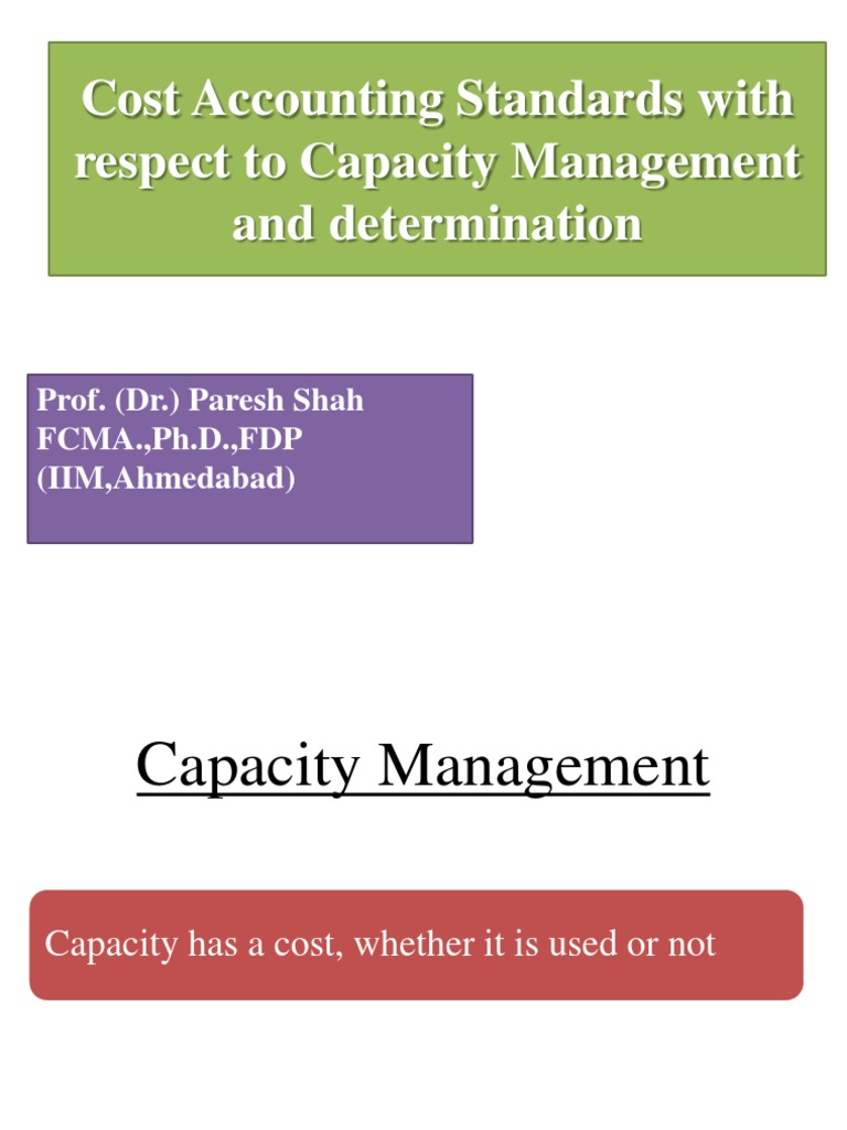 Cost Accounting for Capacity Management | PDF | Capacity Utilization ...