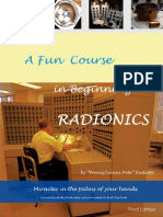 A Fun Course in Beginning Radionics Third Edition - Miracles in The Palms of Your Hands (Mastering Radionics Series Book 1) PDF