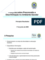 PESQUISA SOBRE PRECONCEITO E DISCRIMINAÇÃO NA ESCOLA (1)