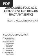 Quinolones, Folic Acid Antagonist and Urinary Tract Antitb and Leprosy