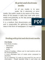 Dealing with print and electronic media 