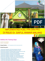 IMPLEMENTASI PPA, PPU DAN PLB3 DI RSSA Materi Aria Gajayana Malang 19 September 2019