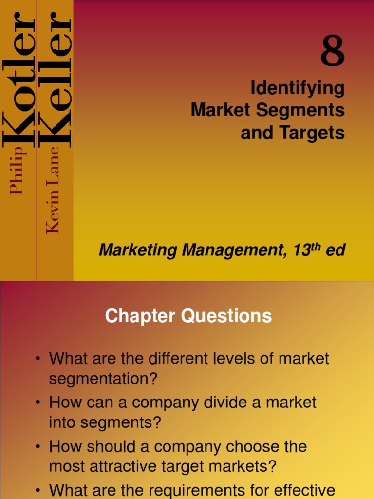 Chapter 8 Identifying Market Segments and Targets (Autosaved) | PDF ...