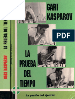 La prueba del tiempo-Kasparov_Jaque 1993pdf.pdf