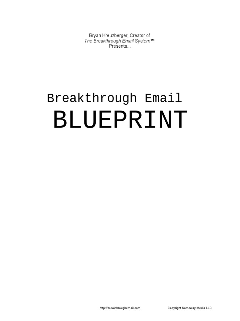 Breakthrough Email Blueprint | PDF | Business