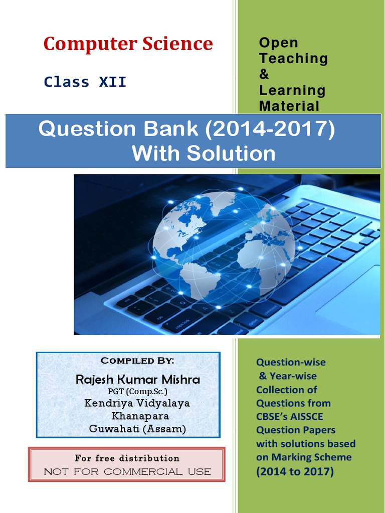 Computer Science Class 12 Question Bank Sol (2014-17) | PDF ...