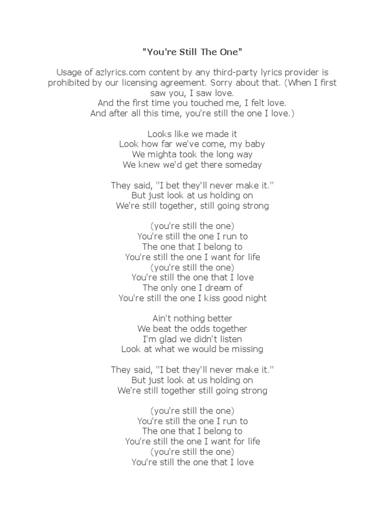 You Still The One