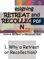 Designing Retreat and Recollection