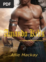Allie Mackay - Série O Legado de Ravenscraig 05 - Amando Kilts.pdf