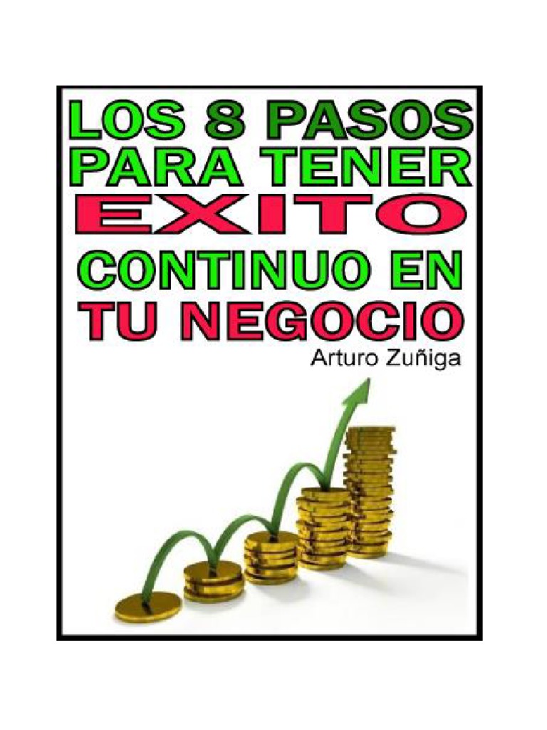 Los 8 Pasos para Tener Exito Continuo en Tu Negocio PDF | PDF ...