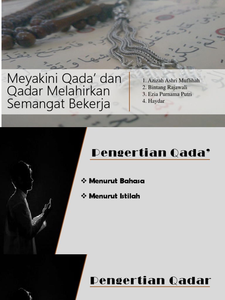 Meyakini Qada Dan Qadar Melahirkan Semangat Kerja