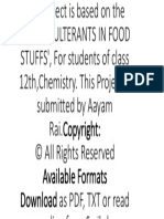 The Project Is Based On The Topic-'ADULTERANTS in FOOD STUFFS', For