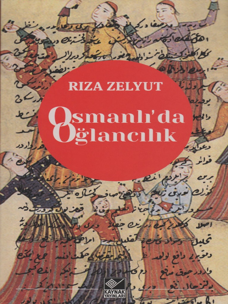 0 Riza Zelyut Osmanli Da Oglancilik